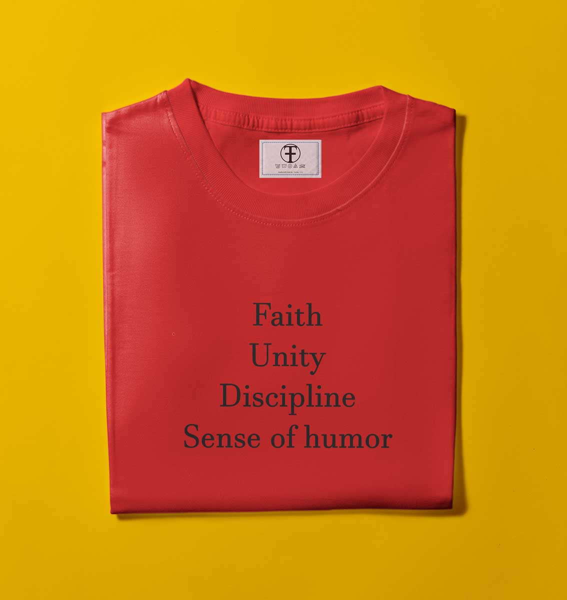 Faith, Unity, Discipline