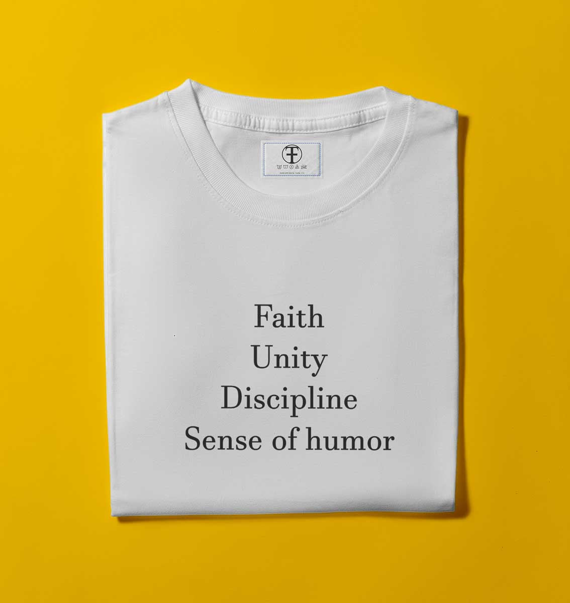 Faith, Unity, Discipline