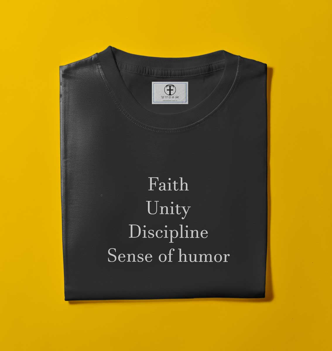 Faith, Unity, Discipline